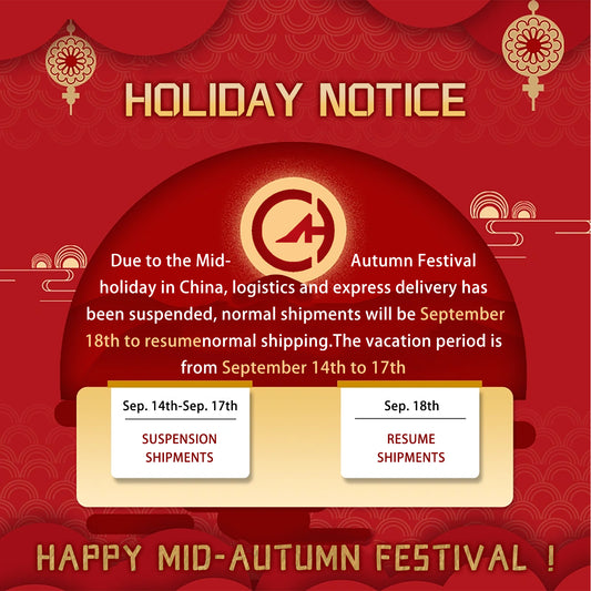 Holiday Shipping Notice: Mid-Autumn Festival 🌕